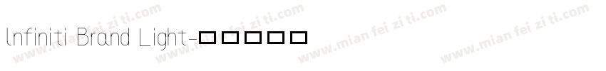 lnfiniti Brand Light字体转换